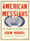 Cover image for American Messiahs